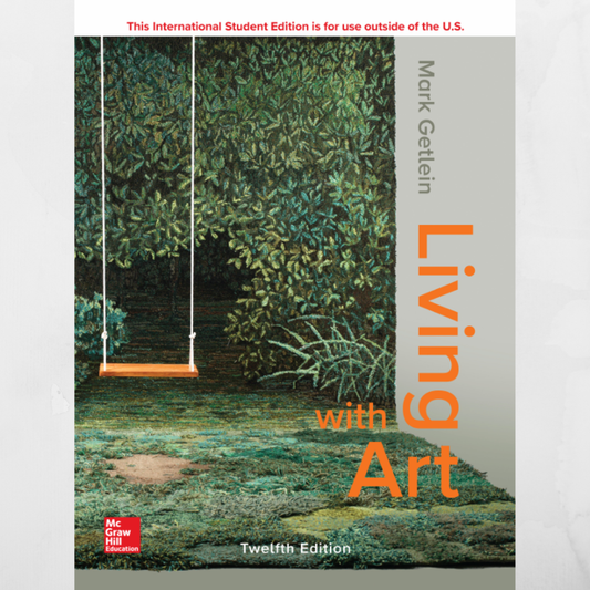 Living with Art, 12th Edition Mark Getlein