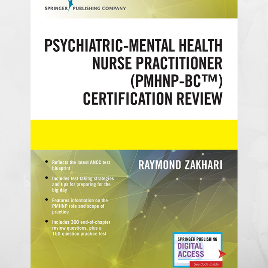 The Psychiatric-Mental Health Nurse Practitioner Certification Review Manual 1st edition
